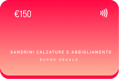 Buono Regalo €150 - Sandrini Calzature e Abbigliamento